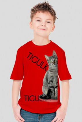 Tigulek dla Chłopców!