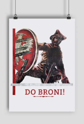 Plakat - Do broni!