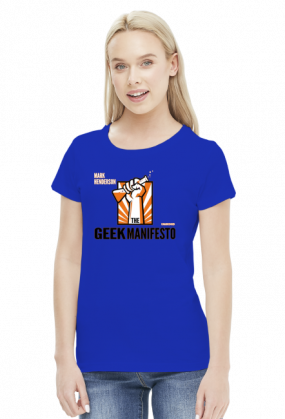 Geek Manifesto