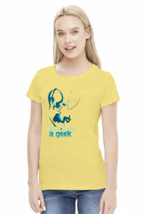 Born to be a geek