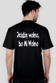 koszulka Jeżdżę wolno,