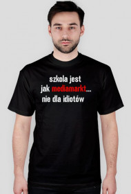 koszulka szkoła jeste jak...