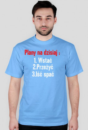 koszulka plany na dziś