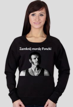 Zamknij mordę Poncki
