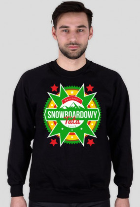 Bluza męska - NAJLEPSZY SNOWBOARDOWY TATA EVER (różne kolory!)