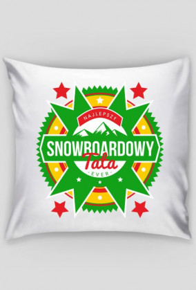 Poszewka na poduszkę - NAJLEPSZY SNOWBOARDOWY TATA EVER