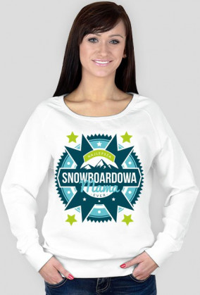 Bluza damska - NAJLEPSZA SNOWBOARDOWA MAMA EVER (różne kolory!)