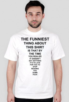 The Funiest Shirt