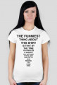 The Funiest Shirt (damska)