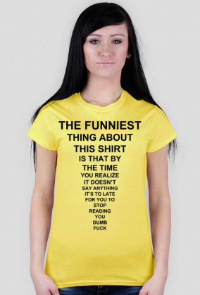 The Funiest Shirt (damska)