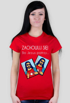 Koszulka ''Zachowuj się!''