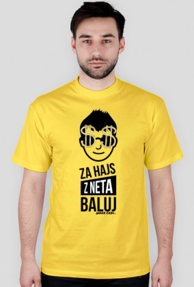 Za hajs z neta baluj!