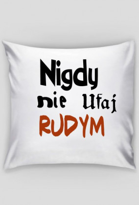 Nigdy Nie Ufaj Rudym !