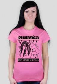 Nie mów do mnie z rana