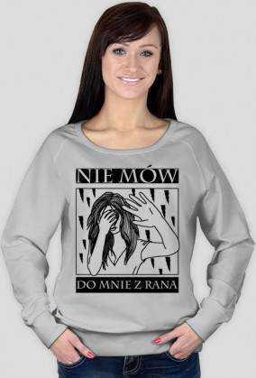 Nie mów do mnie z rana