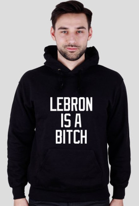 Lebron is a bitch