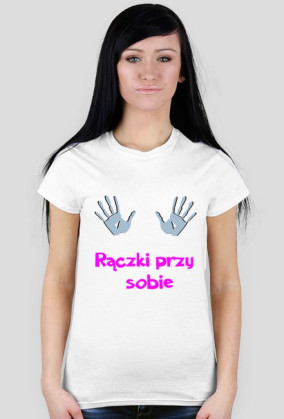 Rączki przy sobie !