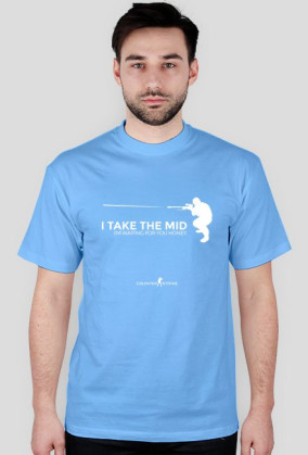 I Take The mid