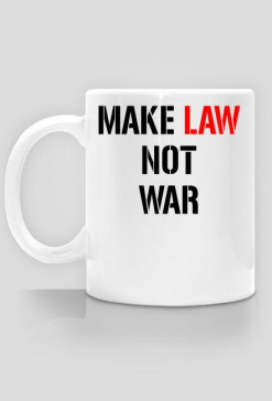 Law not war