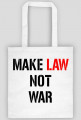 Law not war