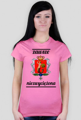 Koszulka - Warszawa, zawsze niezwyciężona
