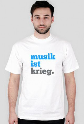Koszulki z napisami: musik ist krieg