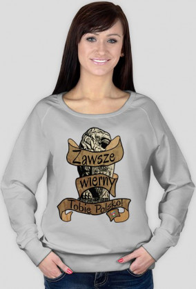 Bluza - Zawsze wierny