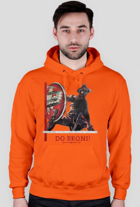 Bluza z kapturem - Do broni!