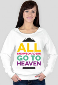 Bluza damska - ALL SNOWBOARDERS GO TO HEAVEN (różne kolory!)