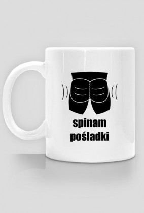 Kubek Spinam Pośladki - wersja umięśniona