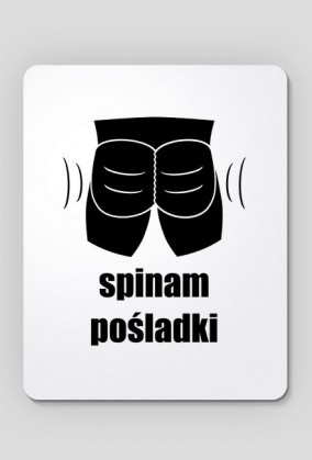 Podkładka pod mysz Spinam Pośladki - wersja umięśniona
