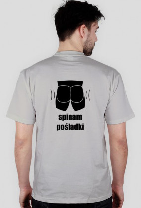 Koszulka "Spinam Pośladki" - wersja normalna, czarny wzór na plecach