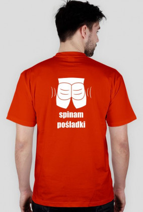 Koszulka "Spinam Pośladki" - wersja umięśniona, biały wzór na plecach