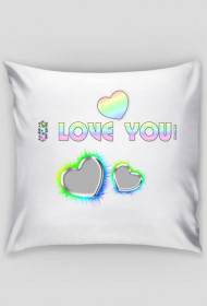 I love you! 