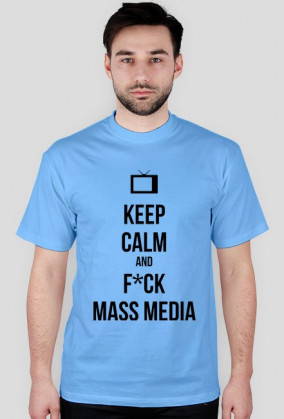 Fuck MASS MEDIA