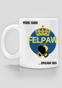 Felpaw Mug "Dream Big"