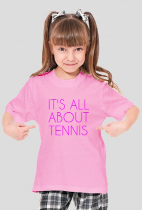 IT'S ALL ABOUT TENNIS - girl