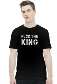 Fuck the king