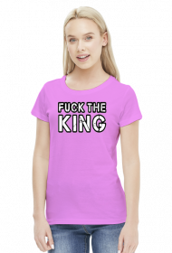 Fuck the king