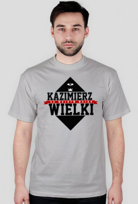 KAZIMIERZ WIELKI #3