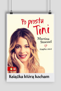Plakat Po prostu Tini