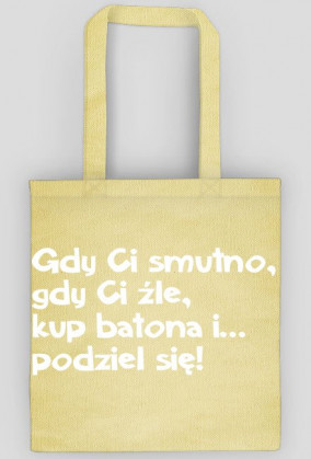 Gdy Ci smutno,...