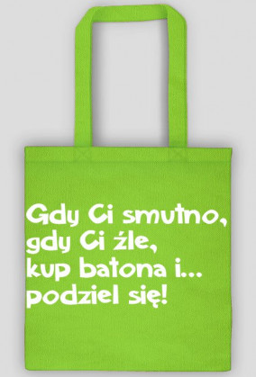 Gdy Ci smutno,...