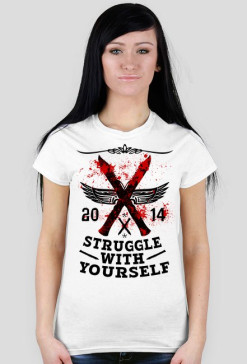 Struggle with yourself