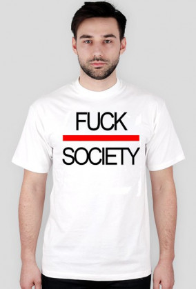 Fu*k Society