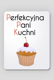Podkładka Perfekcyjnej Pani Kuchni