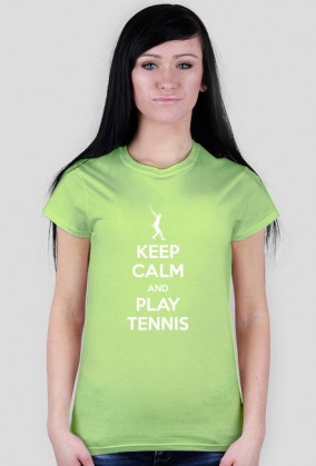 KEEP CALM AND PLAY TENNIS - damska