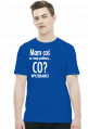 Mam coś ...