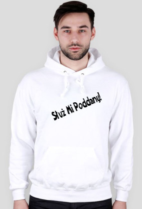 Bluza ,,Słuz Mi Poddany!'' Męska