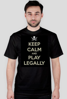 Keep Calm and Play Legally Men